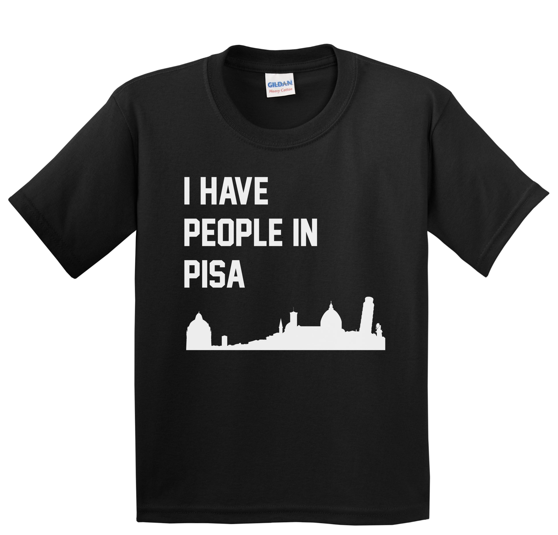 I Have People In Pisa Italy Skyline Youth T-Shirt