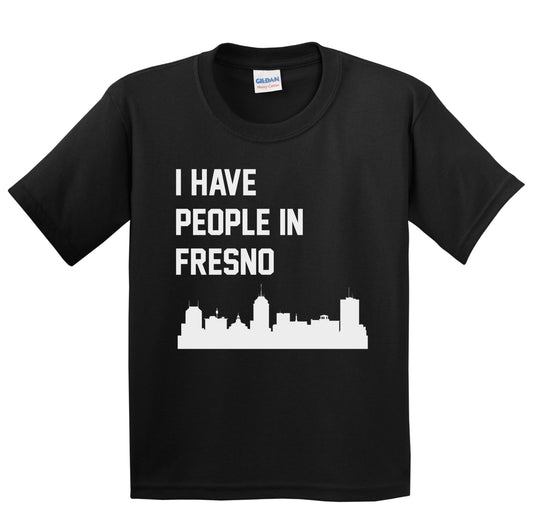 I Have People In Fresno California Skyline Youth T-Shirt