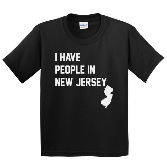 I Have People In New Jersey Youth T-Shirt