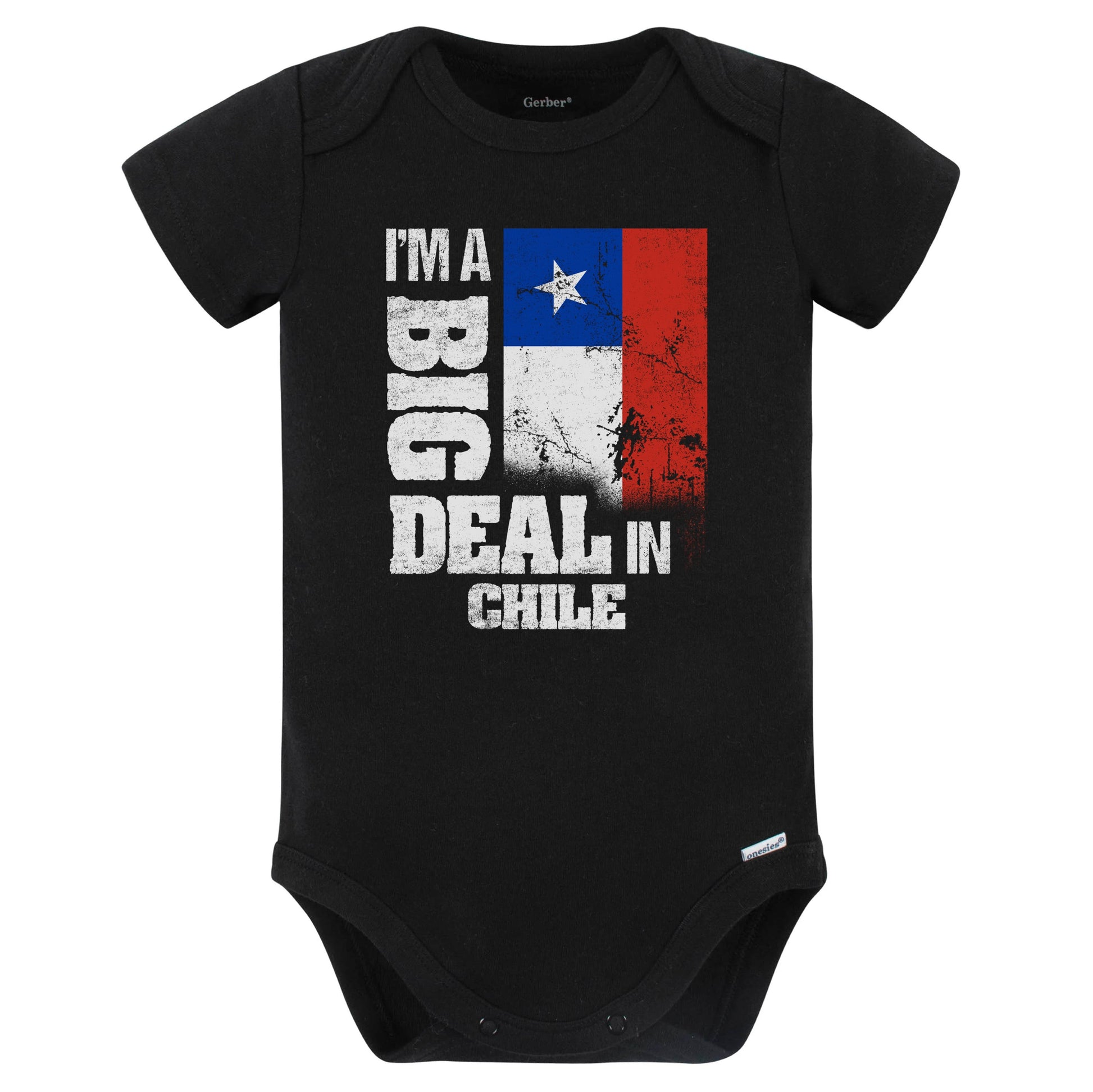 I'm A Big Deal In Chile Funny Chilean Flag Baby Bodysuit (Black)