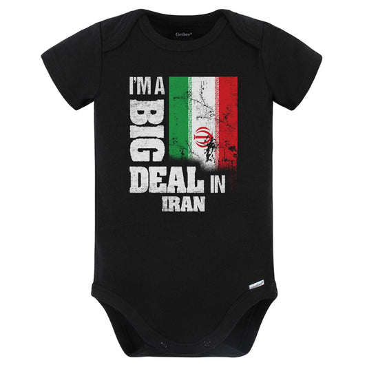 I'm A Big Deal In Iran Funny Iranian Flag Baby Bodysuit (Black)
