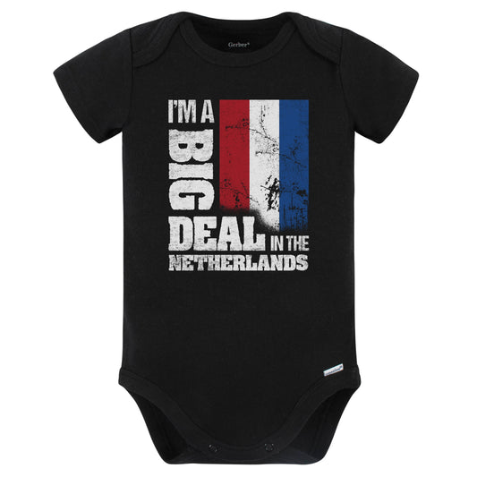 I'm A Big Deal In the Netherlands Funny Dutch Flag Baby Bodysuit (Black)