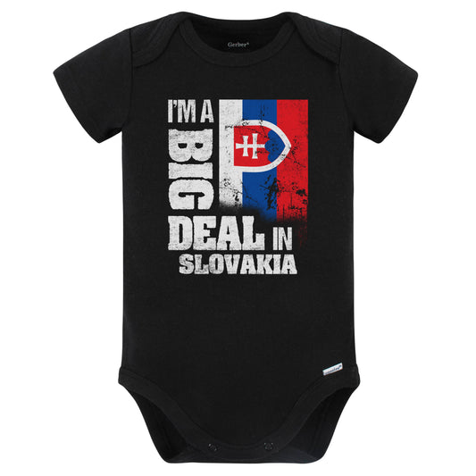 I'm A Big Deal In Slovakia Funny Slovakian Flag Baby Bodysuit (Black)