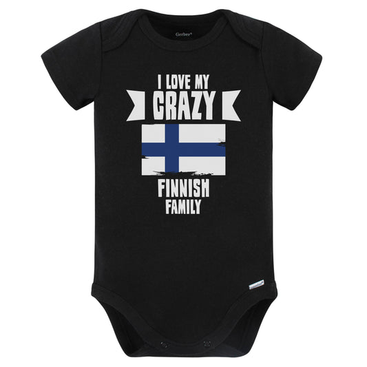 I Love My Crazy Finnish Family Funny Finland Flag Baby Bodysuit (Black)