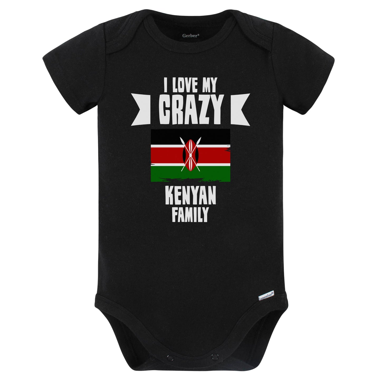 I Love My Crazy Kenyan Family Funny Kenya Flag Baby Bodysuit (Black)