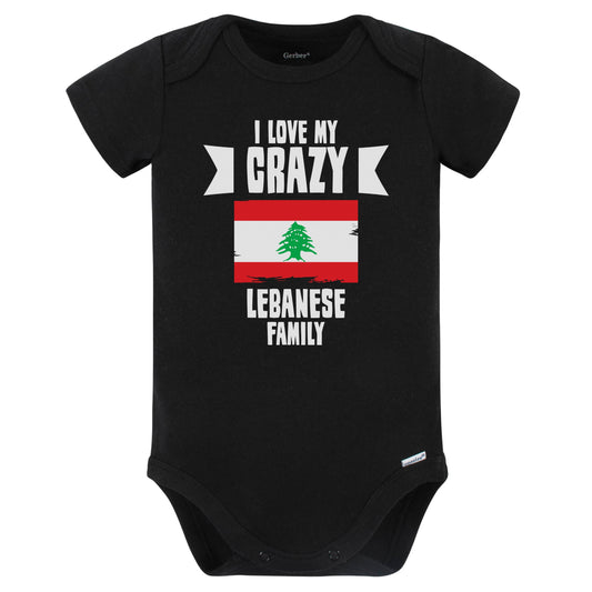 I Love My Crazy Lebanese Family Funny Lebanon Flag Baby Bodysuit (Black)