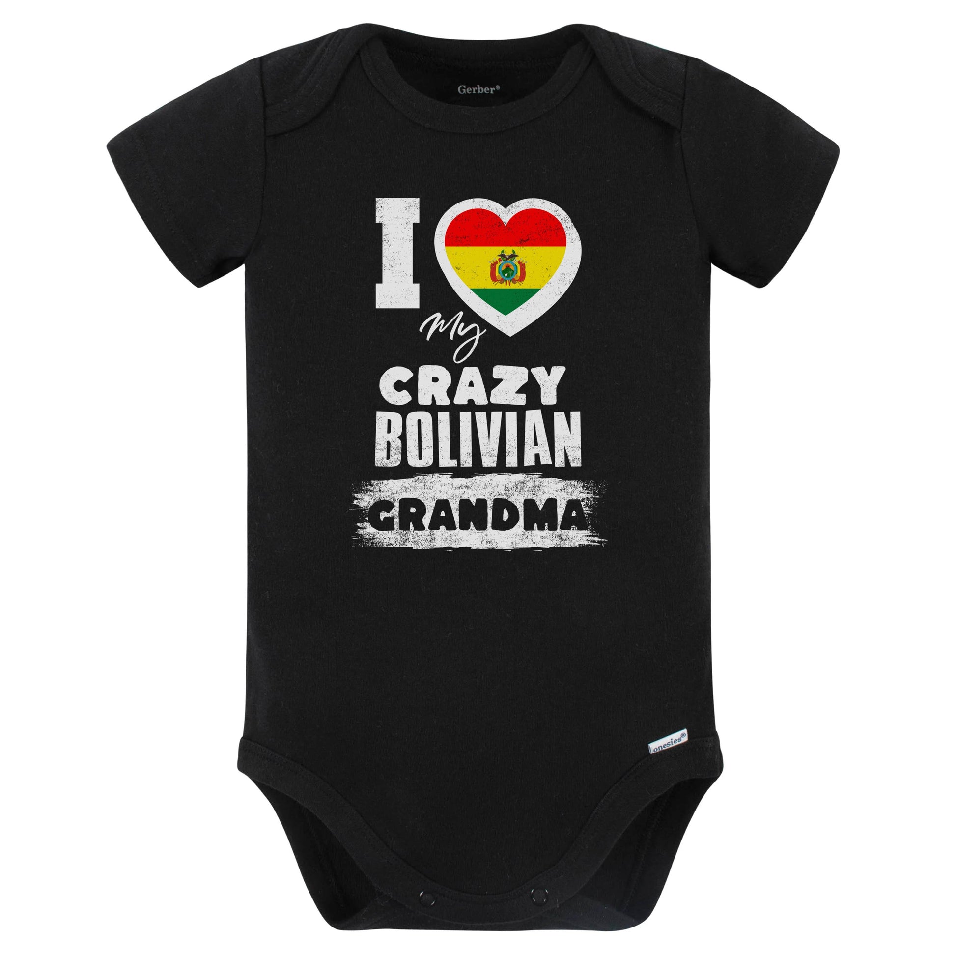 I Love My Crazy Bolivian Grandma Funny Bolivia Flag Grandchild Baby Bodysuit (Black)