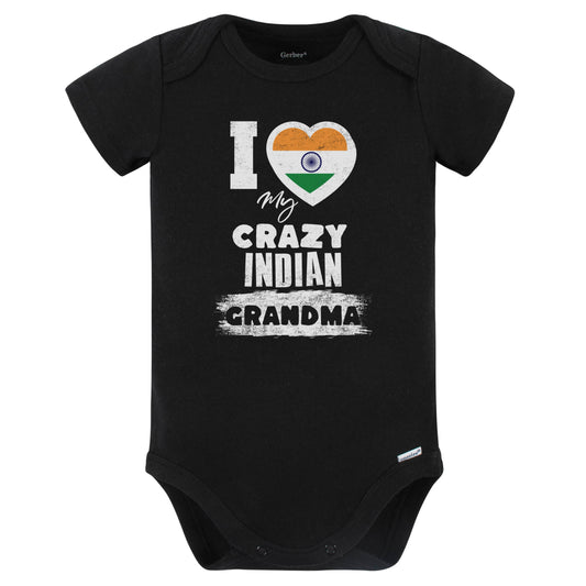 I Love My Crazy Indian Grandma Funny India Flag Grandchild Baby Bodysuit (Black)