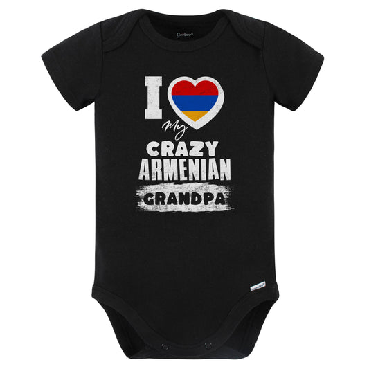 I Love My Crazy Armenian Grandpa Funny Armenia Flag Grandchild Baby Bodysuit (Black)