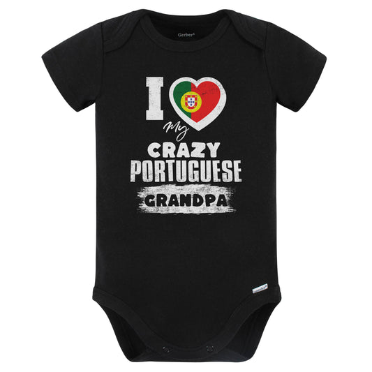 I Love My Crazy Portuguese Grandpa Funny Portugal Flag Grandchild Baby Bodysuit (Black)
