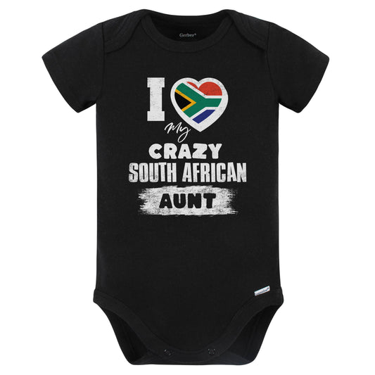 I Love My Crazy South African Aunt Funny South Africa Flag Niece Nephew Baby Bodysuit (Black)