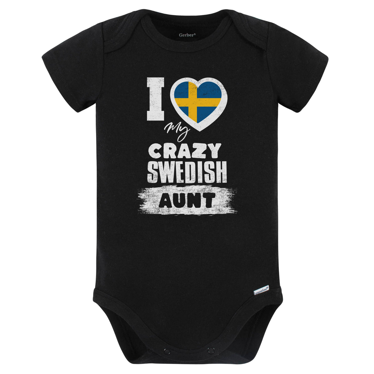 I Love My Crazy Swedish Aunt Funny Sweden Flag Niece Nephew Baby Bodysuit (Black)