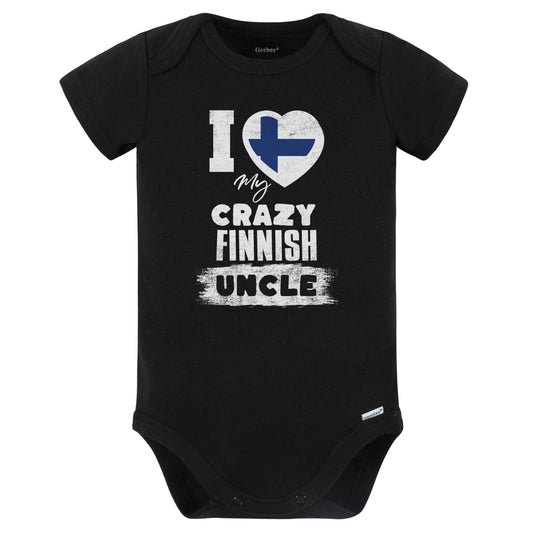 I Love My Crazy Finnish Uncle Funny Finland Flag Niece Nephew Baby Bodysuit (Black)
