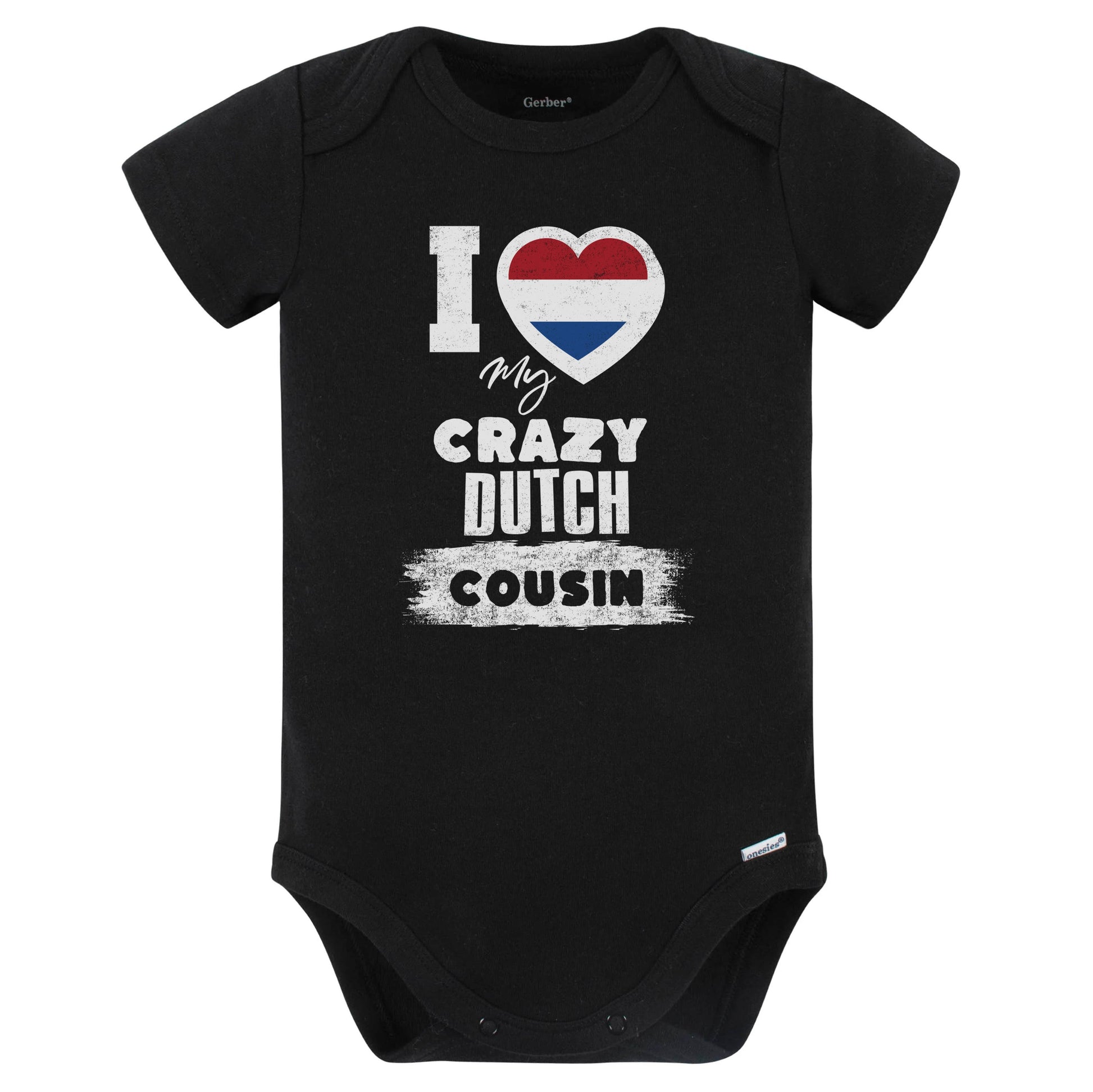 I Love My Crazy Dutch Cousin Funny Netherlands Flag Baby Bodysuit (Black)