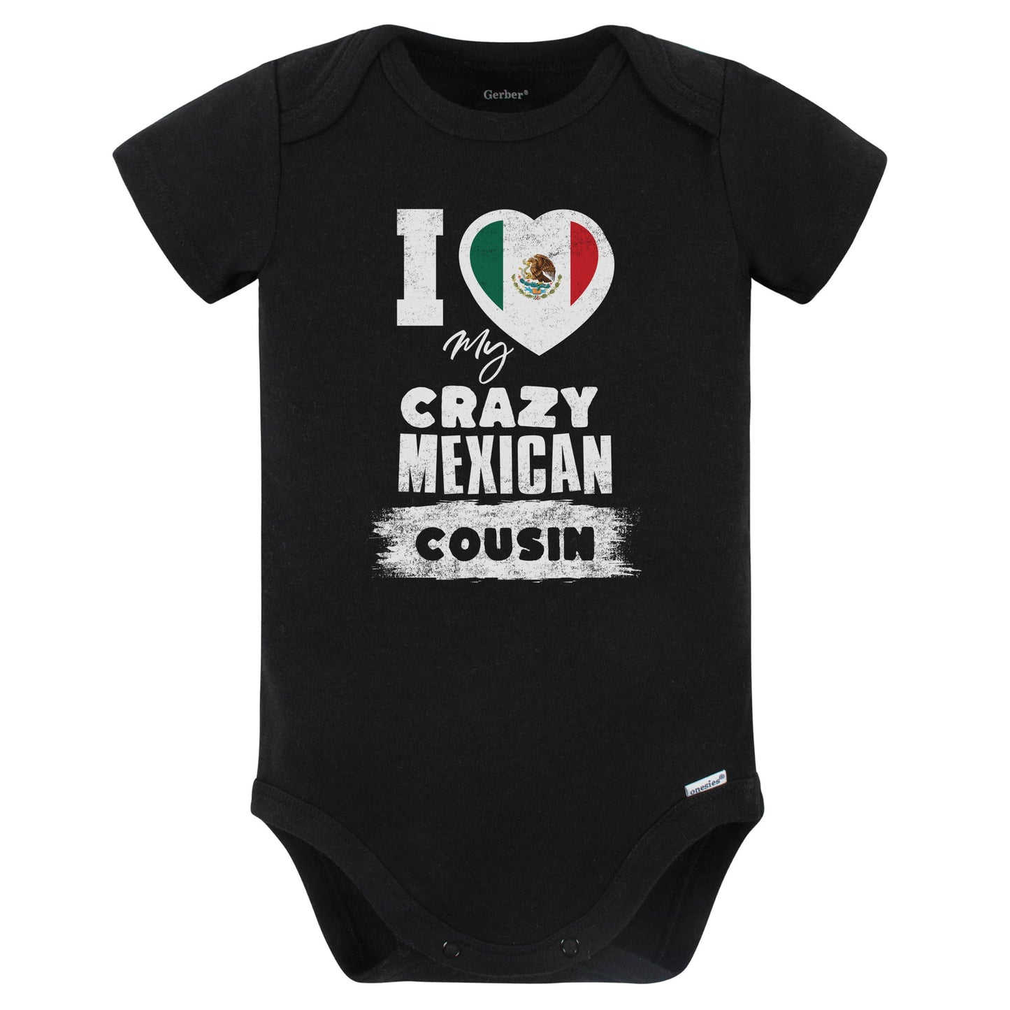 I Love My Crazy Mexican Cousin Funny Mexico Flag Baby Bodysuit (Black)