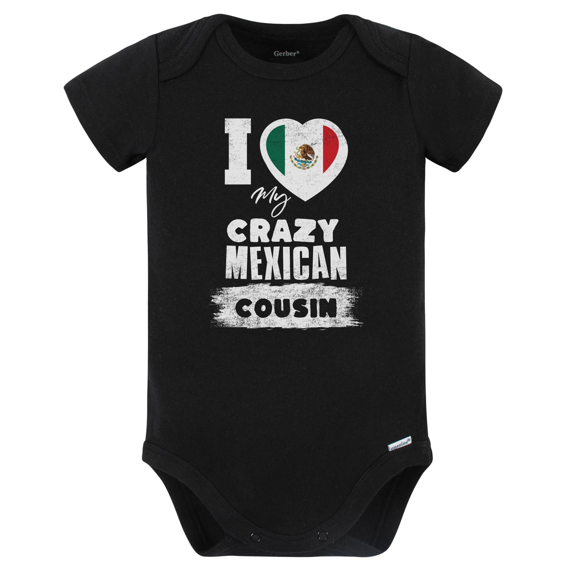 I Love My Crazy Mexican Cousin Funny Mexico Flag Baby Bodysuit (Black)