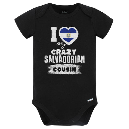 I Love My Crazy Salvadorian Cousin Funny El Salvador Flag Baby Bodysuit (Black)
