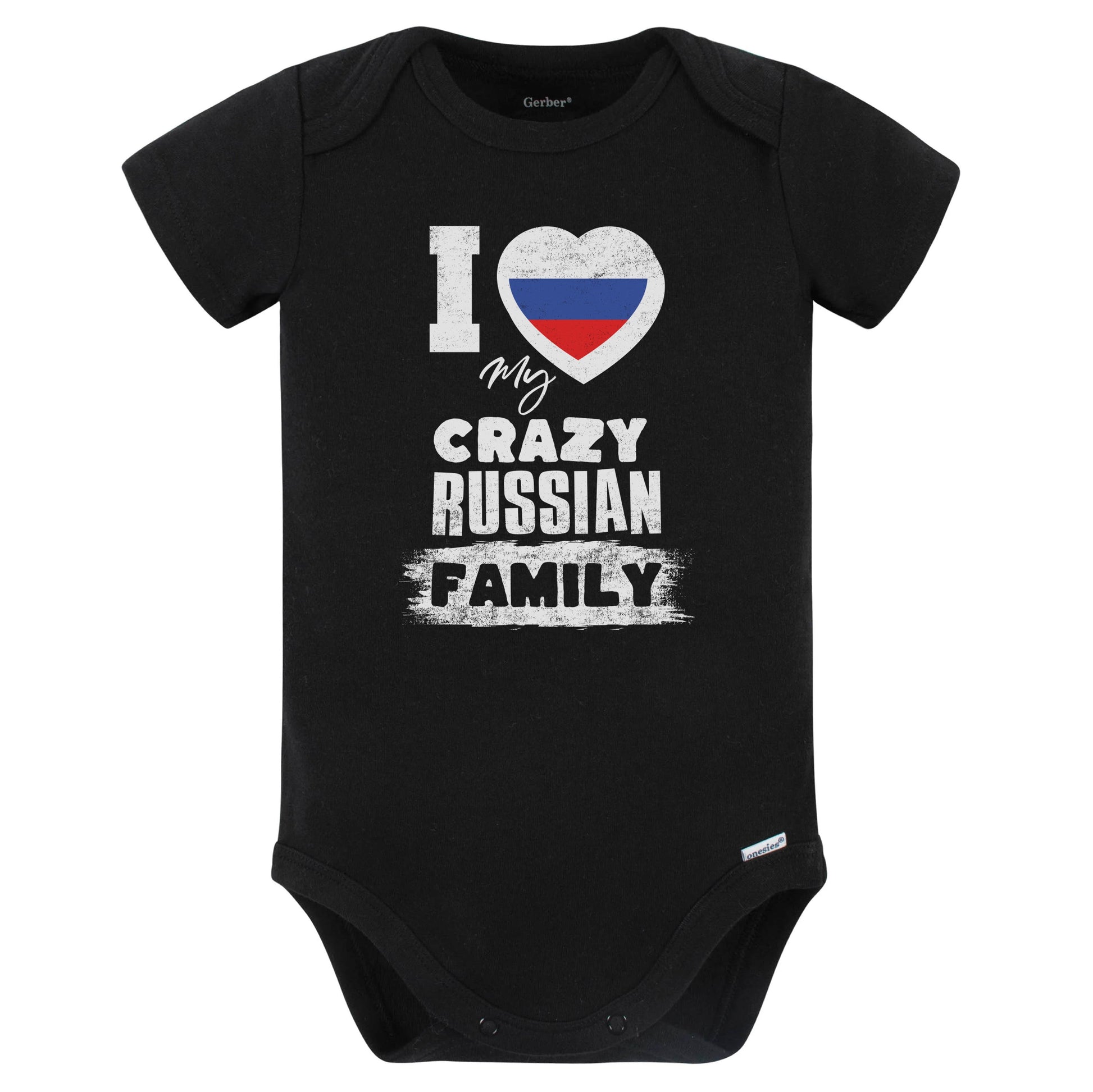 I Love My Crazy Russian Family Funny Russia Flag Baby Bodysuit (Black)