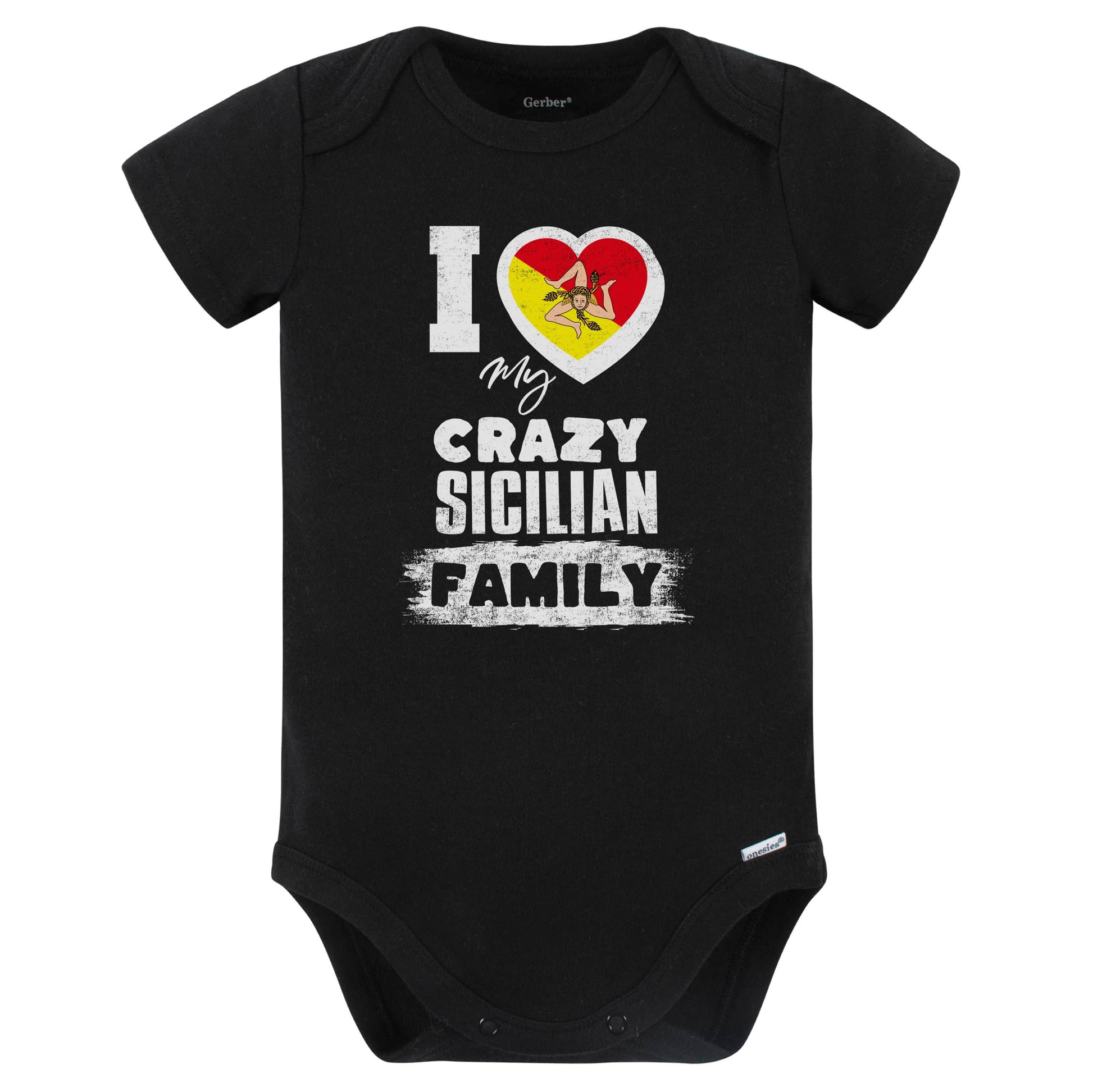 I Love My Crazy Sicilian Family Funny Sicily Flag Baby Bodysuit (Black)