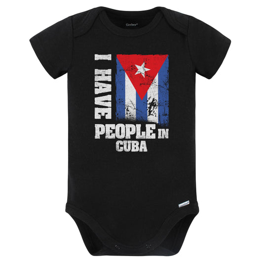 I Have People In Cuba Cuban Flag Baby Bodysuit (Black)