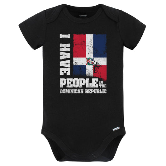 I Have People In the Dominican Republic Dominican Flag Baby Bodysuit (Black)