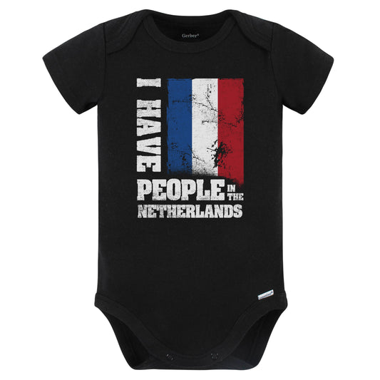 I Have People In the Netherlands Dutch Flag Baby Bodysuit (Black)