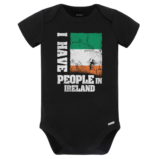 I Have People In Ireland Irish Flag Baby Bodysuit (Black)