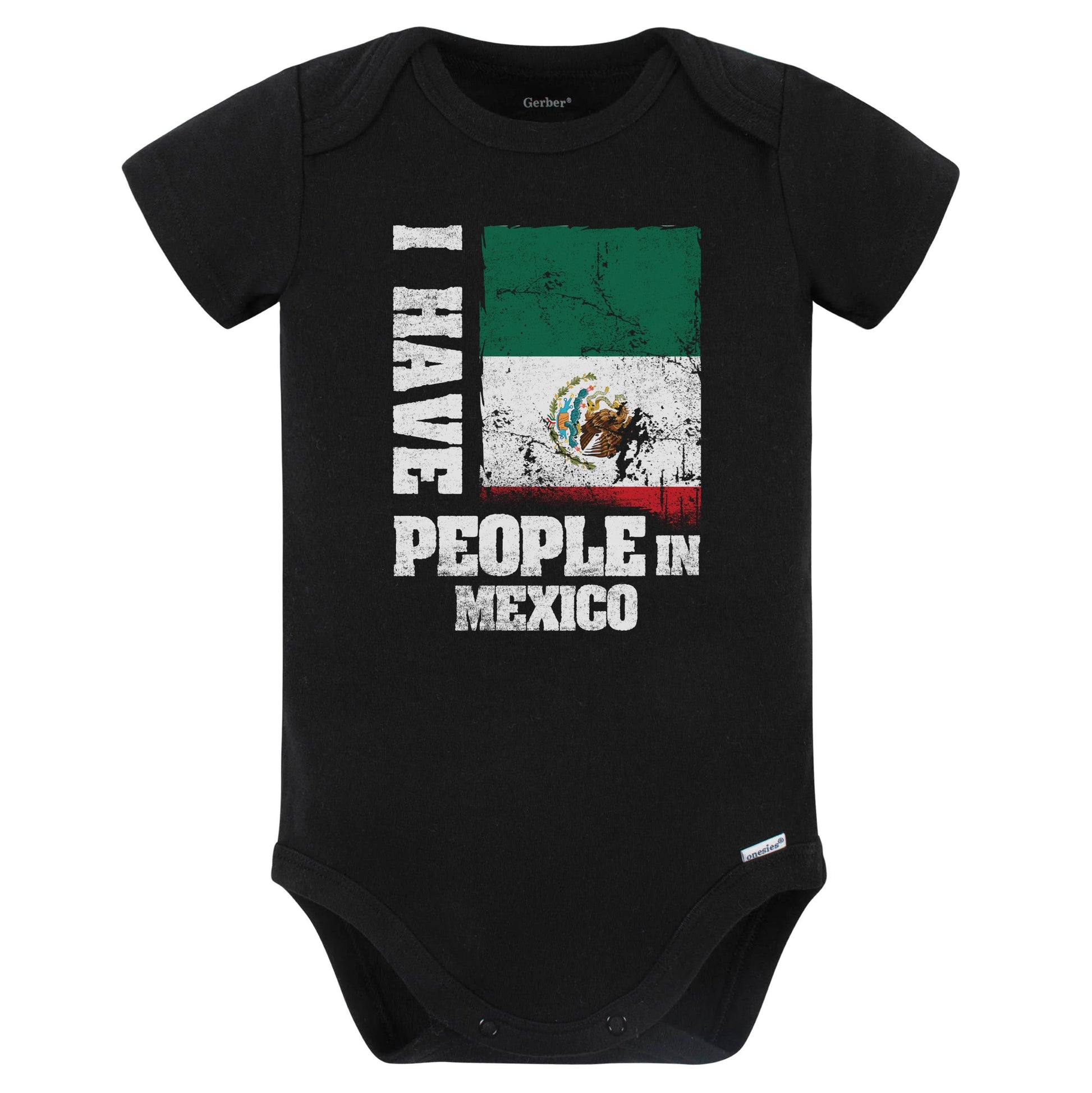 I Have People In Mexico Mexican Flag Baby Bodysuit (Black)