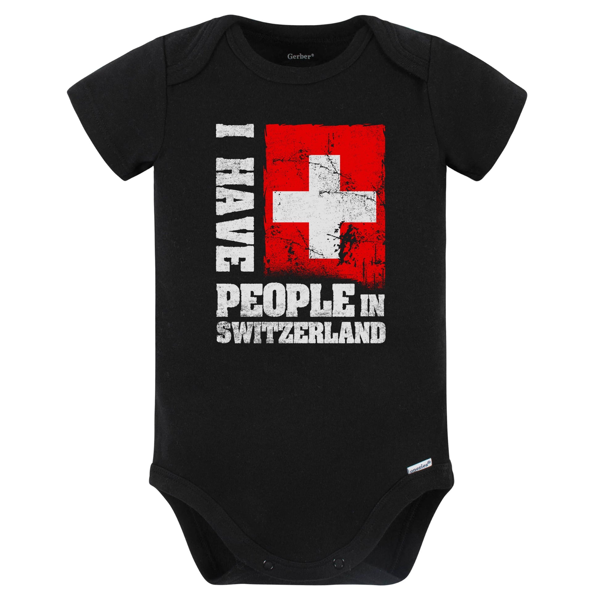I Have People In Switzerland Swiss Flag Baby Bodysuit (Black)