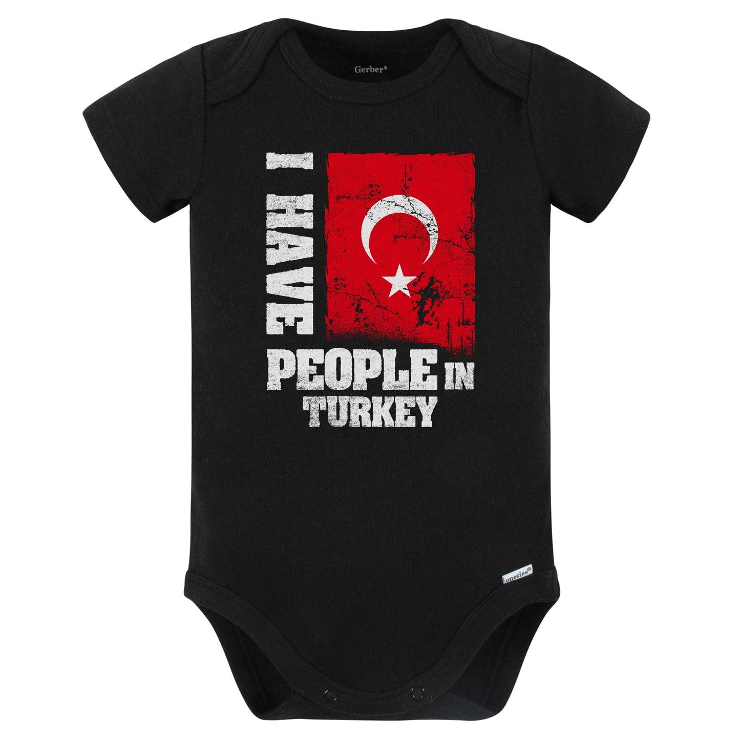I Have People In Turkey Turkish Flag Baby Bodysuit (Black)