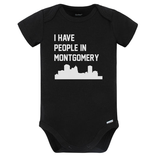 I Have People In Montgomery Alabama Skyline Baby Bodysuit (Black)