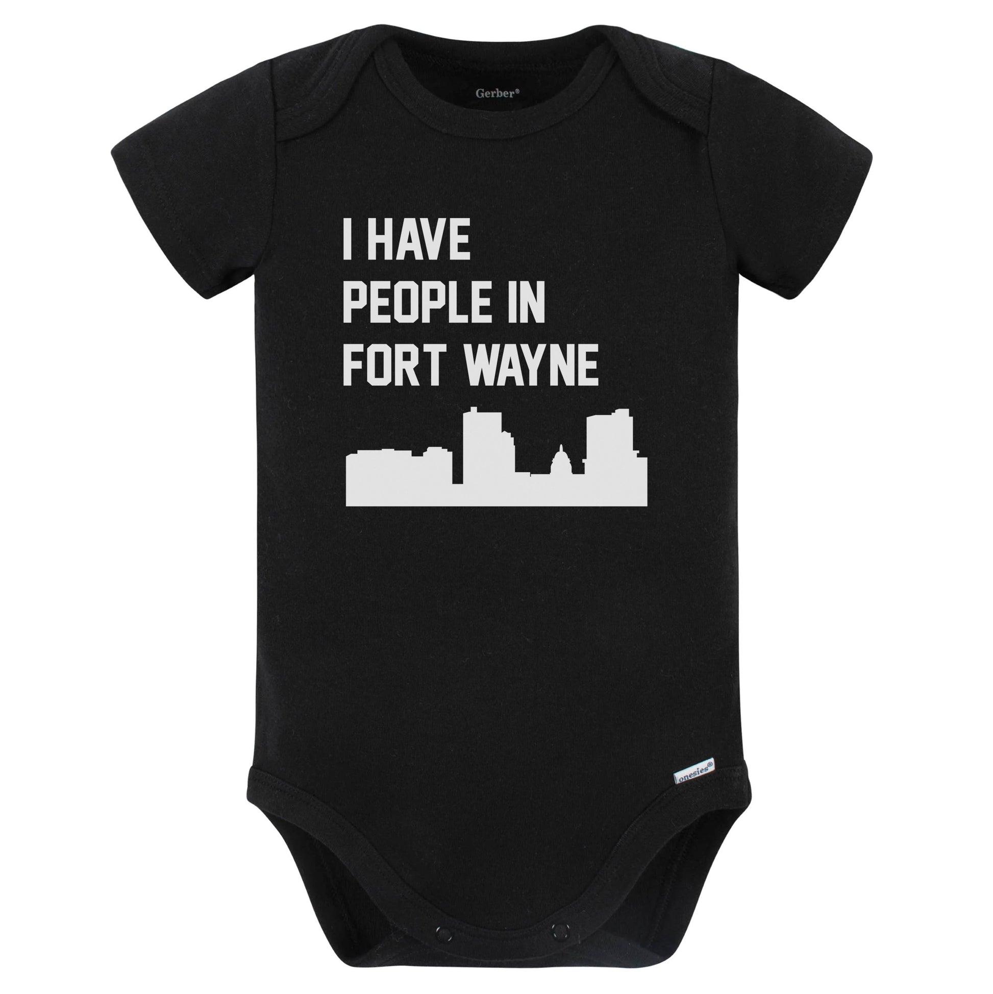 I Have People In Fort Wayne Indiana Skyline Baby Bodysuit (Black)