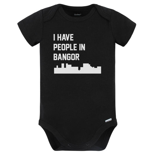 I Have People In Bangor Maine Skyline Baby Bodysuit (Black)