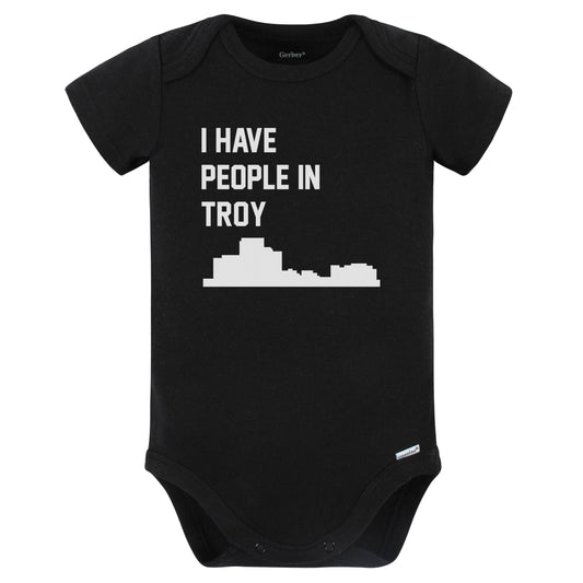 I Have People In Troy Michigan Skyline Baby Bodysuit (Black)