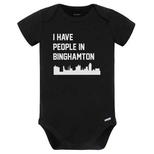 I Have People In Binghamton New York Skyline Baby Bodysuit (Black)