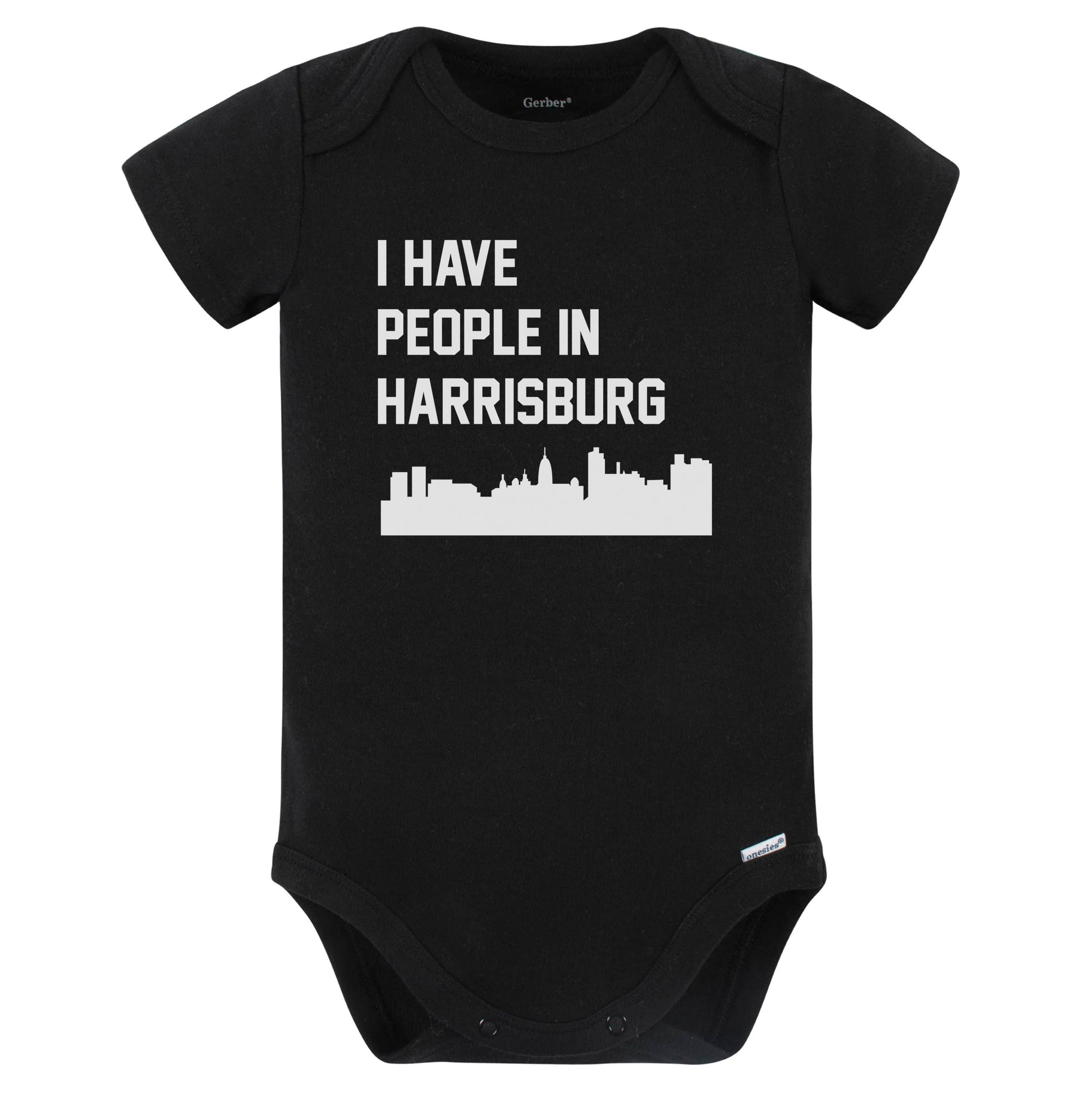 I Have People In Harrisburg Pennsylvania Skyline Baby Bodysuit (Black)