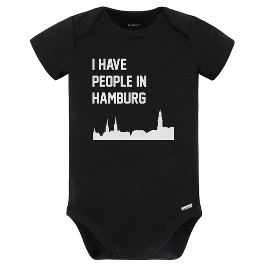 I Have People In Hamburg Germany Skyline Baby Bodysuit (Black)