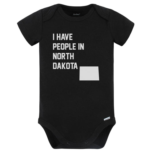 I Have People In North Dakota Baby Bodysuit (Black)