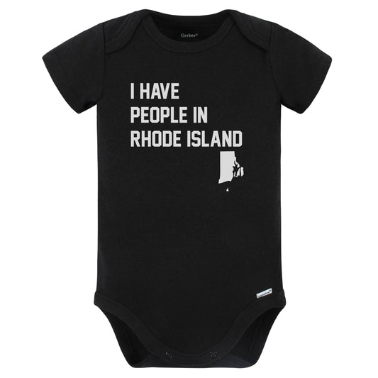 I Have People In Rhode Island Baby Bodysuit (Black)