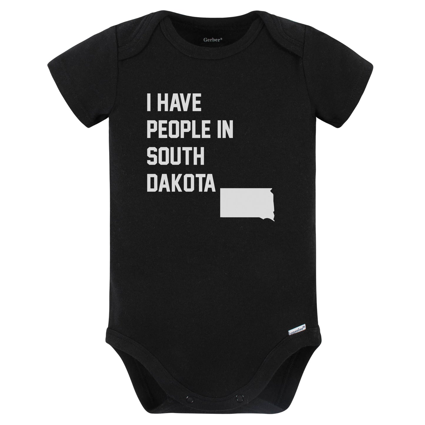I Have People In South Dakota Baby Bodysuit (Black)