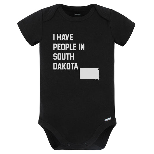 I Have People In South Dakota Baby Bodysuit (Black)