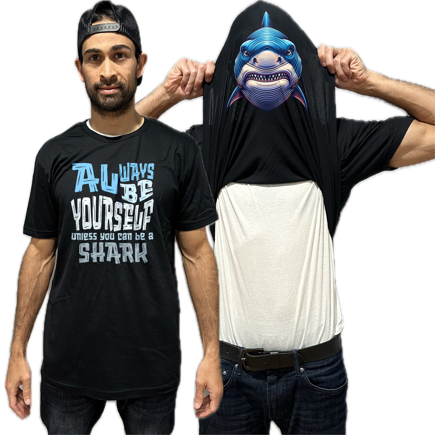 Always Be Yourself Unless You Can Be A Shark Flip Shirt - Funny Great White Shark Face T-Shirt Flip Tee
