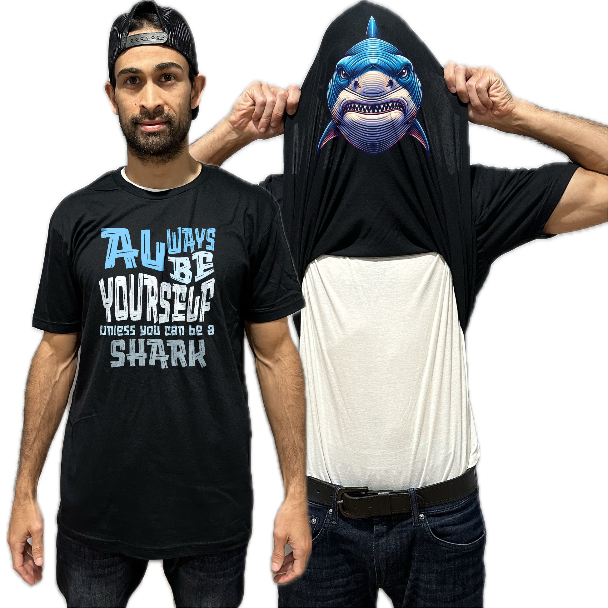 Always Be Yourself Unless You Can Be A Shark Flip Shirt - Funny Great White Shark Face T-Shirt Flip Tee