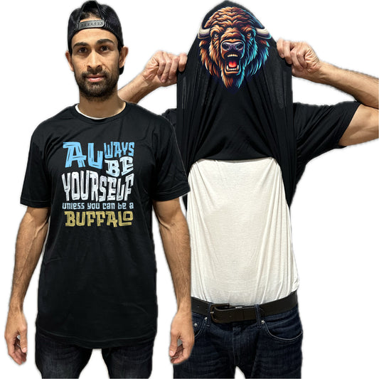 Always Be Yourself Unless You Can Be A Buffalo Flip Shirt - Funny Bison Face T-Shirt Flip Tee