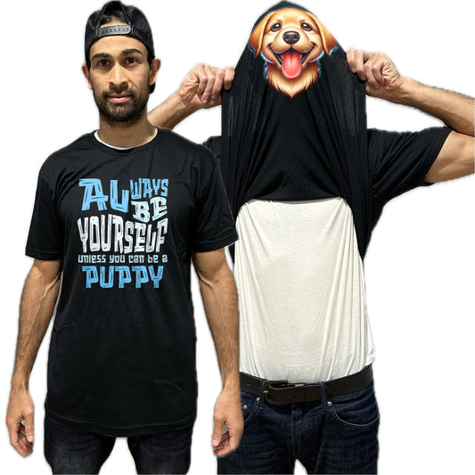 Always Be Yourself Unless You Can Be A Puppy Flip Shirt - Funny Puppy Dog Face T-Shirt Flip Tee