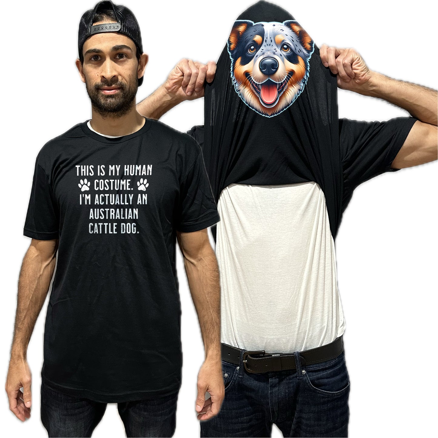I'm Really An Australian Cattle Dog Flip Shirt - Funny Dog Owner T-Shirt Flip Tee