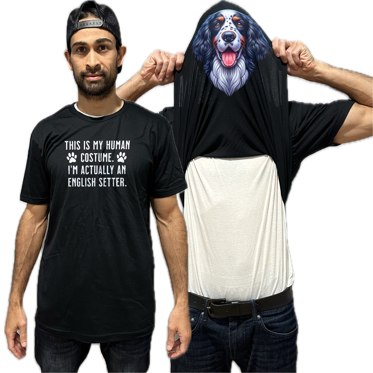 I'm Really An English Setter Flip Shirt - Funny Dog Owner T-Shirt Flip Tee