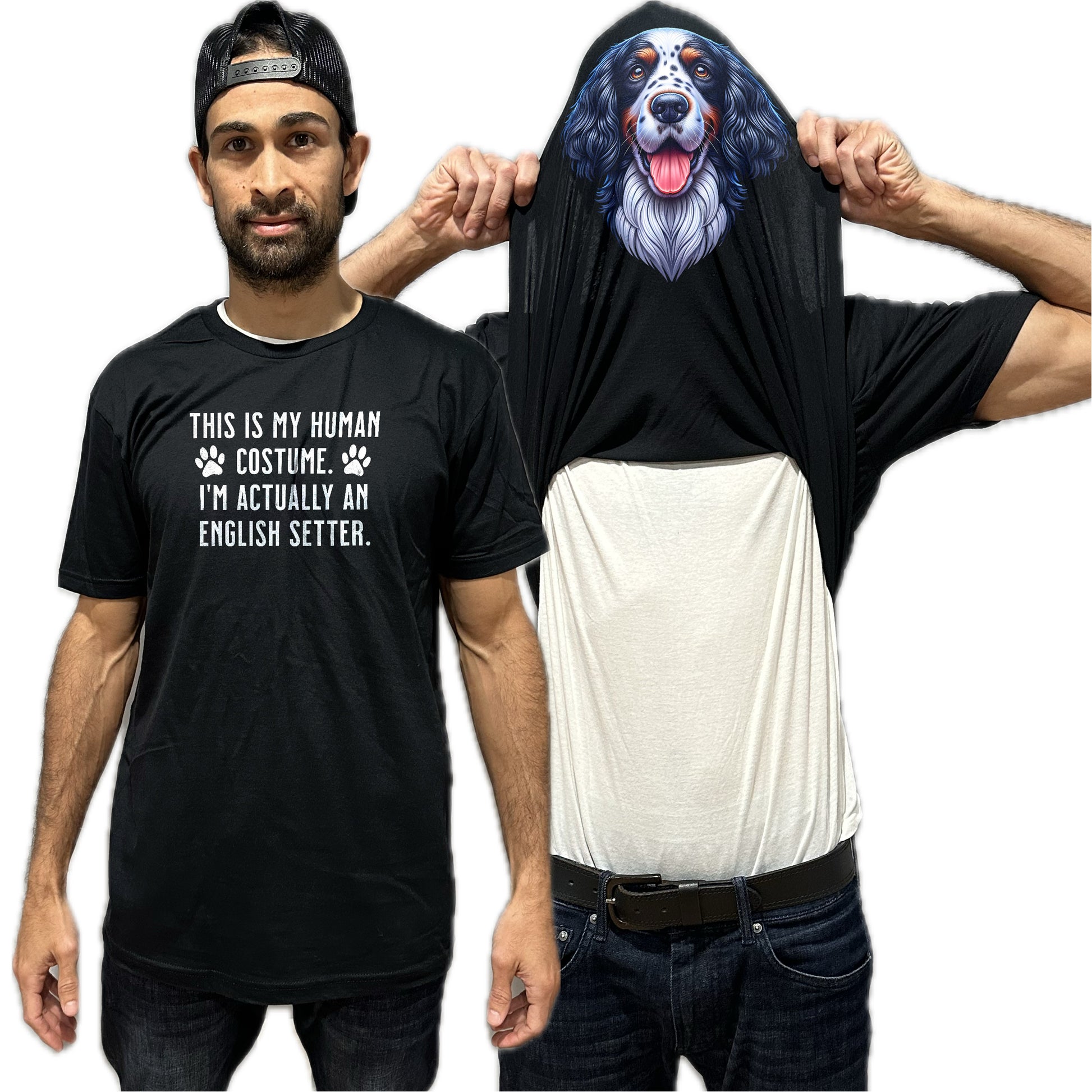 I'm Really An English Setter Flip Shirt - Funny Dog Owner T-Shirt Flip Tee