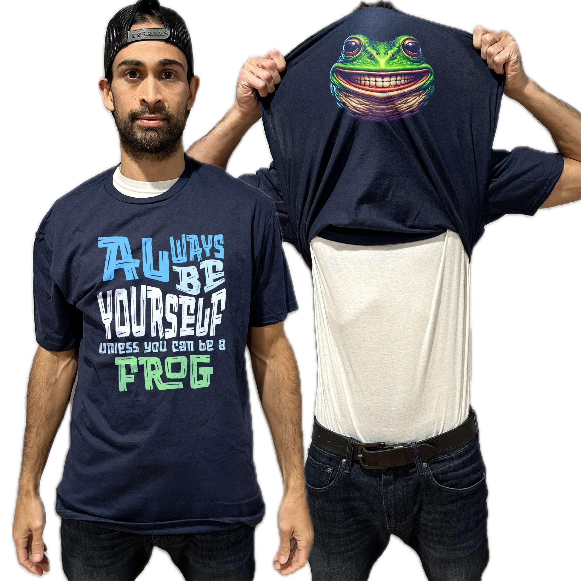 Always Be Yourself Unless You Can Be A Frog Flip Shirt - Funny Animal Face T-Shirt Flip Tee