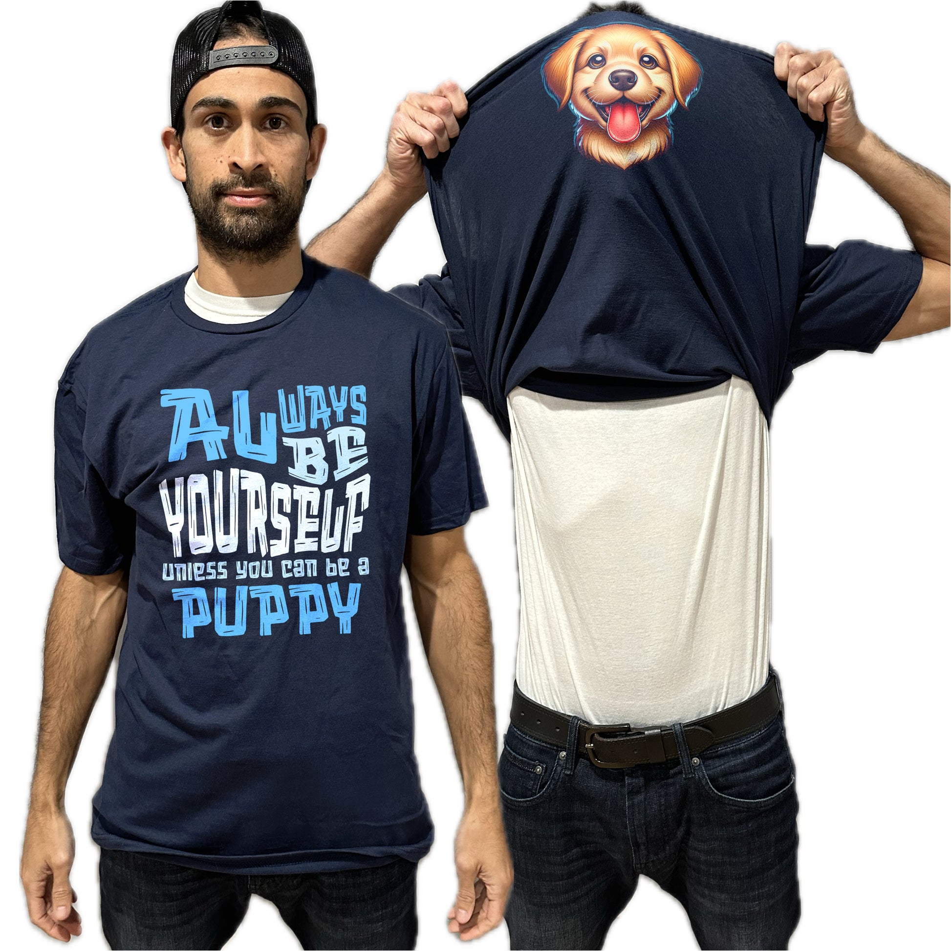 Always Be Yourself Unless You Can Be A Puppy Flip Shirt - Funny Puppy Dog Face T-Shirt Flip Tee